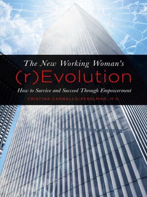 cover image of The New Working Woman's (r)Evolution: How to Survive and Succeed Through Empowerment